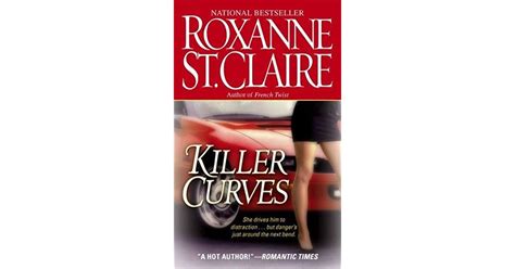 Killer Curves By Roxanne St Claire