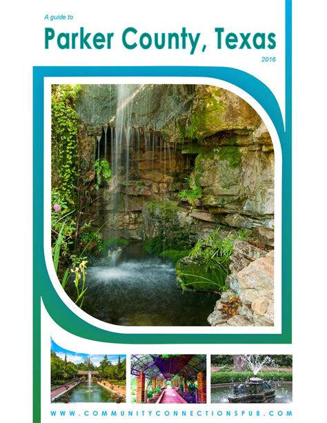 Parker County Tx 2016 2 By Community Connections Publishers Llc Issuu