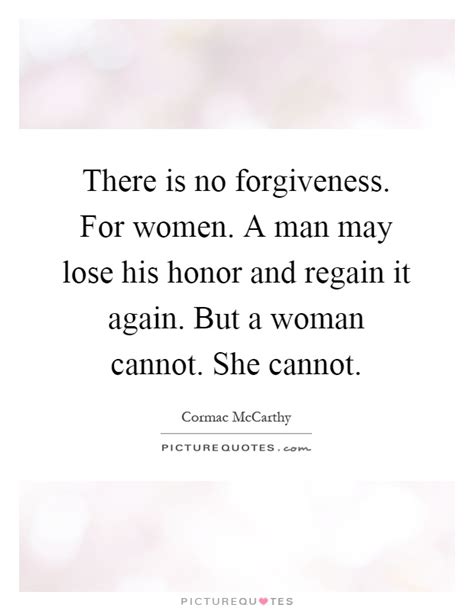No Forgiveness Quotes And Sayings No Forgiveness Picture Quotes