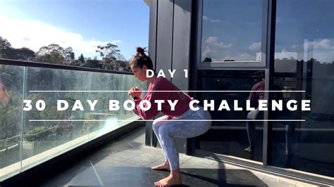 Day 1 30 Day Booty Challenge Youtube