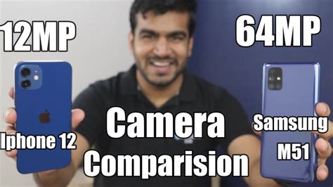 Iphone 12 Vs Samsung M51 Camera Comparision 64mp Vs 12mp Camera