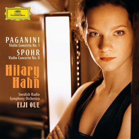 Hilary Hahn Musik Paganini Spohr Violin Concertos