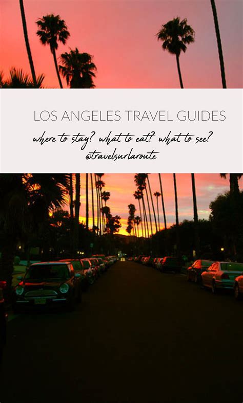Los Angeles Travel Guide | Los angeles travel guide, Los angeles travel, Los angeles