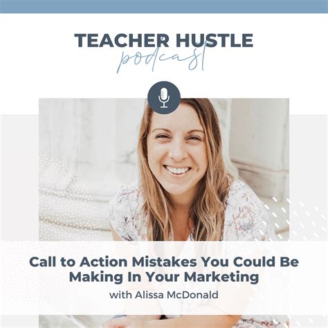 Call to Action Mistakes You Could Be Making in Your Marketing - Alissa ...
