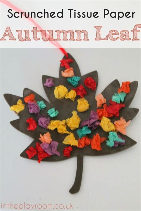 Scrunched Tissue Paper Autumn Leaf Fall Craft Tissue Paper Crafts