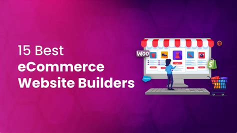 15 Best Ecommerce Website Builders To Use In 2023