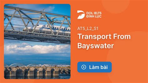 Luy N T P Thi Ielts Listening Transport From Bayswater Ielts