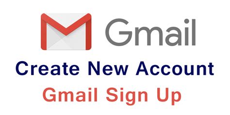 Create New Gmail Account Sign Up Gmail Account Sign Up