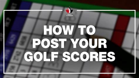 How To Post Your Golf Scores Golf Canada