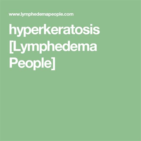 Hyperkeratosis Lymphedema People Lymphedema Lymphedema Leg People