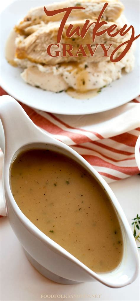 No Thanksgiving Is Complete Without Delicious Homemade Turkey Gravy This Recipe Includes