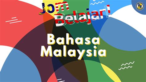 Jom Belajar: Learn Bahasa Malaysia - The International School of Kuala ...