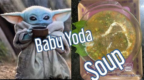 Baby Yoda Soup Youtube
