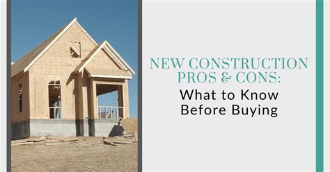 Pros And Cons Of New Construction Know Before You Buy