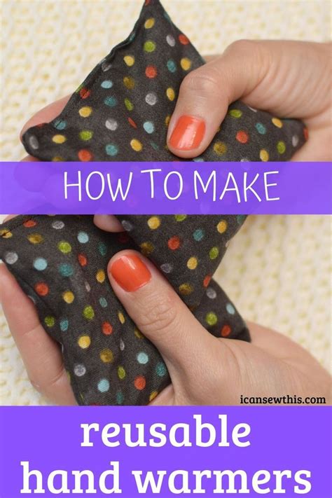 Create Your Own Reusable Hand Warmers With This Simple Diy Tutorial