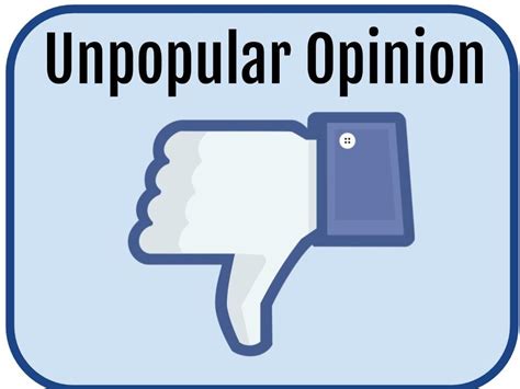 Popularity Of Unpopular Opinions Why I Dont Care About Your Unpopular