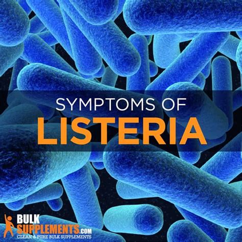 Listeria, caused by a germ that can grow despite refrigeration, is one source of food poisoning. Listeria: Symptoms, Causes & Treatment | BulkSupplements.com