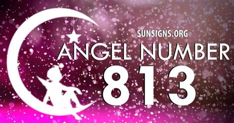 Angel Number 813 Meaning With Images Angel Number Meanings Angel