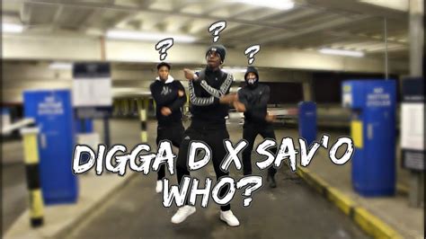 Cgm Digga D X Savo Who Dance Video Mixtapemadness Youtube