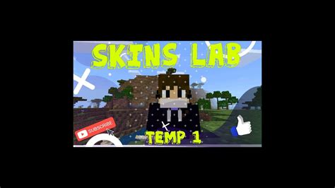 Skin Lab Episodio 3 T 1 Youtube