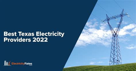 Best Texas Electricity Providers For 2023