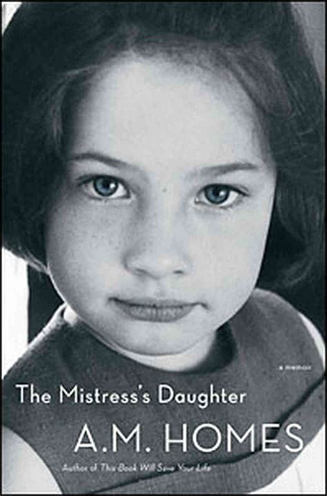 Community Bookstop Review The Mistresss Daughter By Am Homes