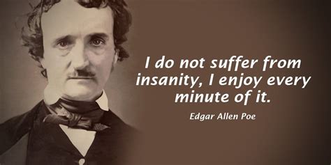 Edgar Allan Poe Quotes About Madness Tyisha Palumbo