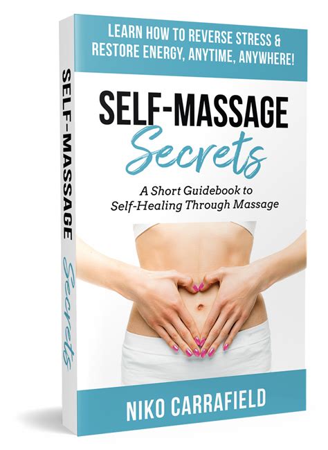 Self Massage Secrets Guidebook New Life Cnt