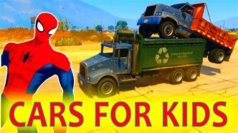 Songs cars, trucks, and trains books toot toot beep beep the goodnight train airplanes: COLOR DUMP TRUCK for Children with Spiderman Fun Cars Cartoon with Actio... | Spiderman cartoon ...