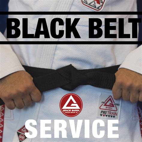 The Black Belt Service Gracie Barra Brazilian Jiu Jitsu Martial