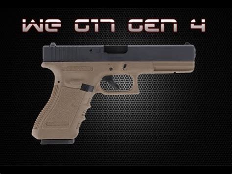 18 haz 21 | 10. WE G17 Gen 4 Review | Team Elite Airsoft - YouTube