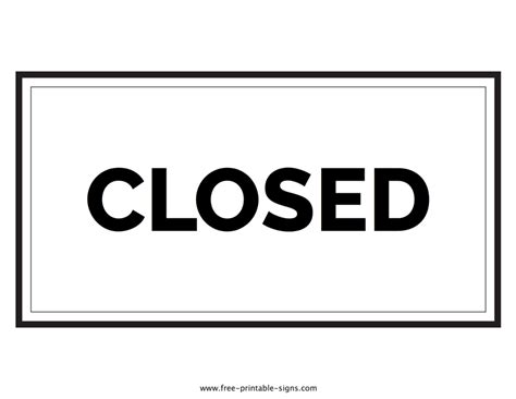 Printable Closed Sign Free Printable Signs
