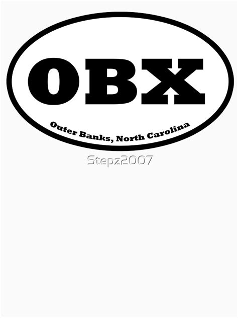 Obx Outer Banks T Shirt For Sale By Stepz2007 Redbubble Obx T