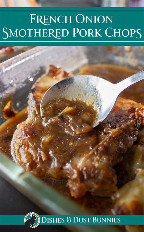 In the skillet you browned the chops in, whisk in the flour and cook for 1 minute. French onion soup smothered pork chops are deliciously ...