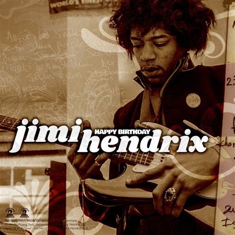 Happy Birthday Jimi Hendrix The Official Jimi Hendrix Site In 2022