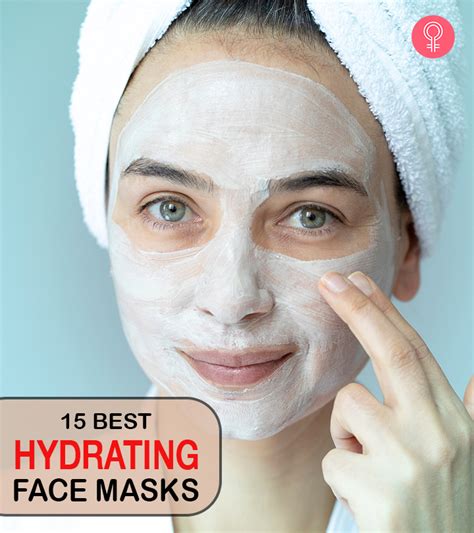 15 Best Hydrating Face Masks That Keep Your Skin Firm 2022