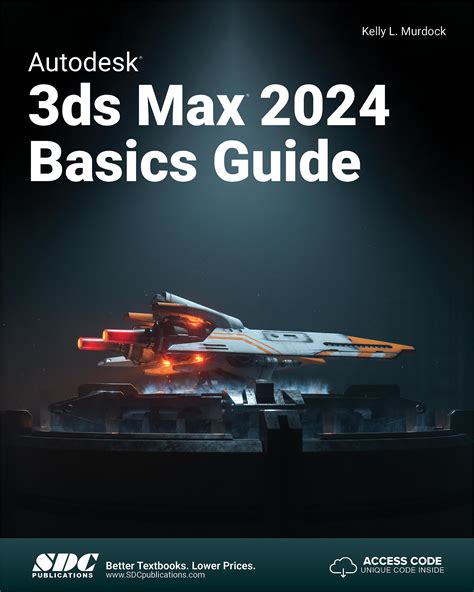Autodesk 3ds Max 2024 Basics Guide Book 9781630576141 Sdc Publications
