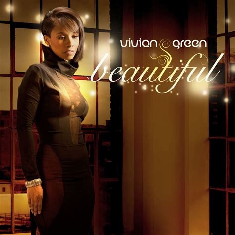 Vivian Green Beautiful • Grown Folks Music