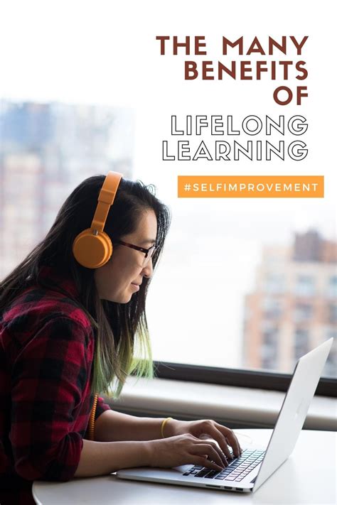 The Many Benefits Of Lifelong Learning Create Your Happy