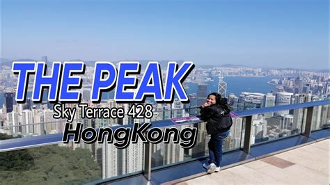 The Peak Tower Hongkong Sky Terrace 428 Ofw Hongkong Youtube