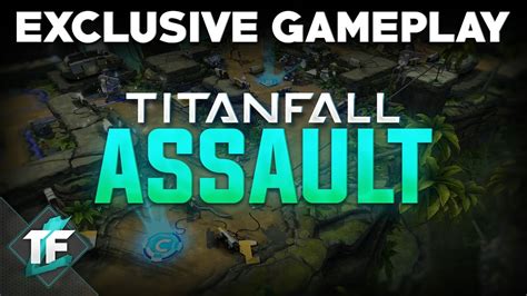 Titanfall Assault An Introduction To The Basics Mobile Gameplay