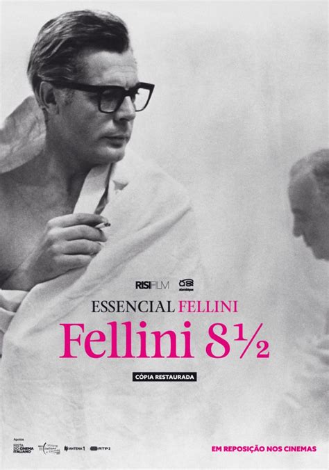 Essencial Fellini Fellini 8 ½ 1963 Centro Multimeios de Espinho