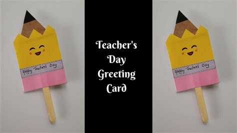 Pencil Shaped Teachers Day Popsicle Stick Greeting Card Handmade