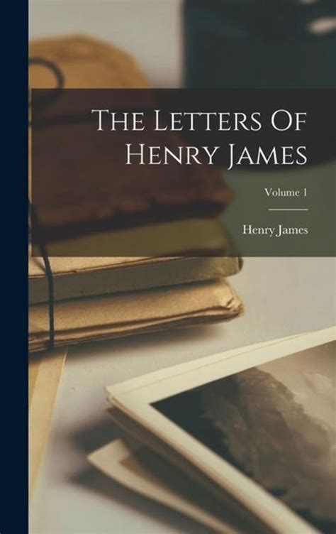 The Letters Of Henry James Volume 1 Von Henry James Bücher Orell Füssli