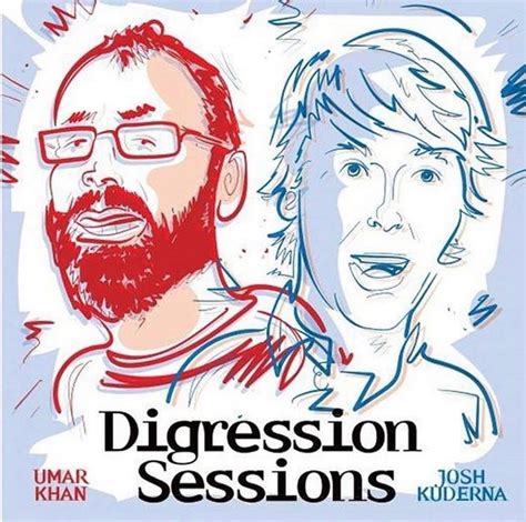 The Digression Sessions Listen Via Stitcher For Podcasts