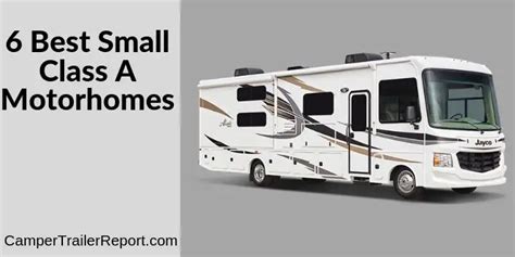 6 Best Small Class A Motorhomes Updated For 2022