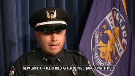 Lmpd Officer Fired After Being Charged With Dui Just Hours After Being
