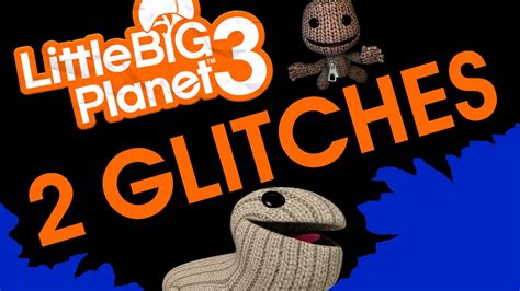 Little Big Planet 3 Glitches Ps4 Gameplay Youtube