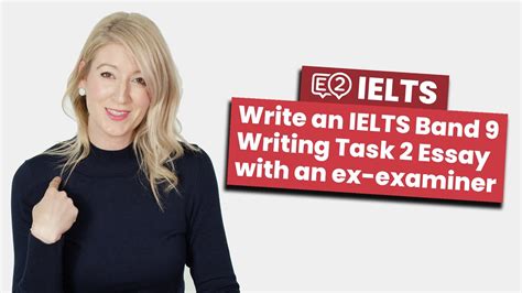 Write An Ielts Band 9 Writing Task 2 Essay With An Ex Examiner Youtube