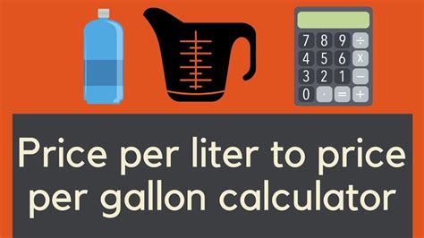 Price Per Liter To Price Per Gallon Calculator Youtube